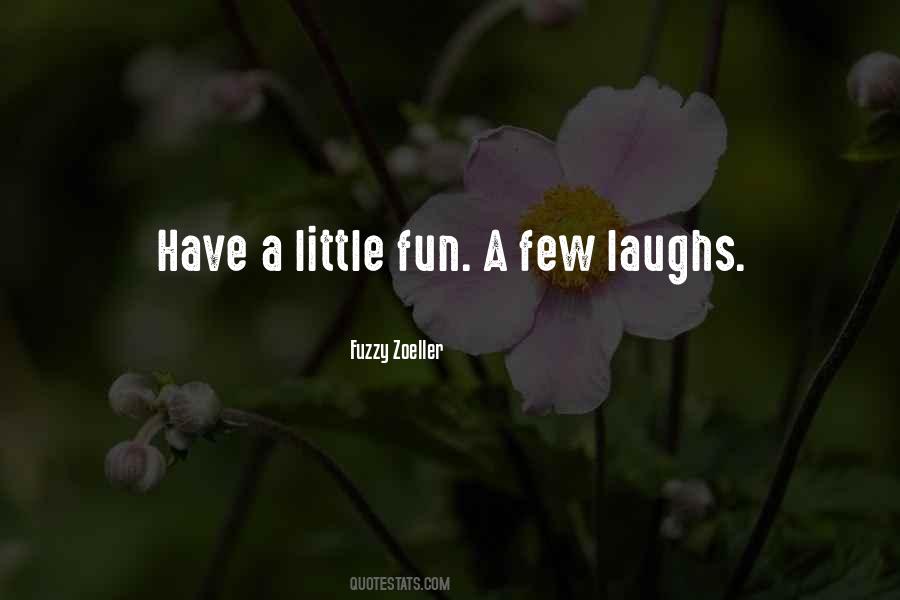 Fun Little Quotes #256954