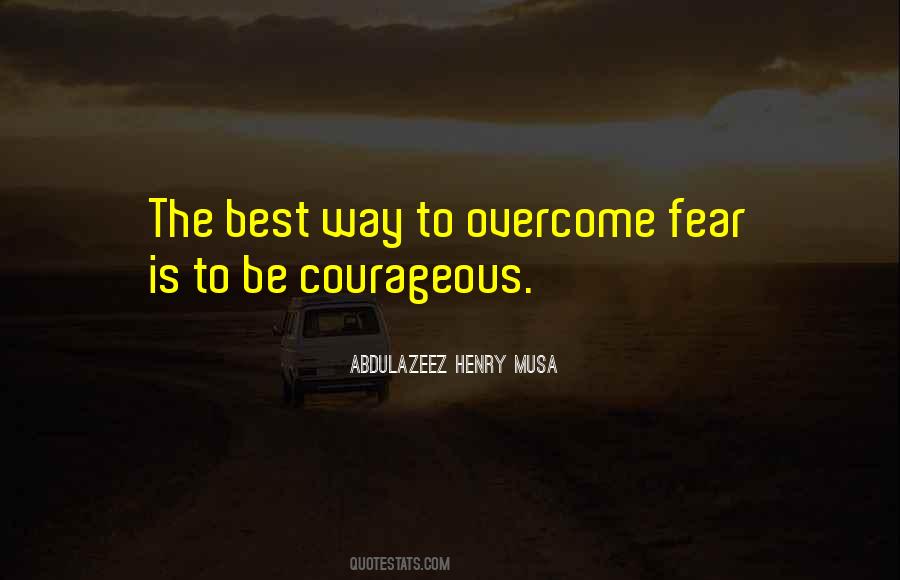 Best Courage Quotes #1260967