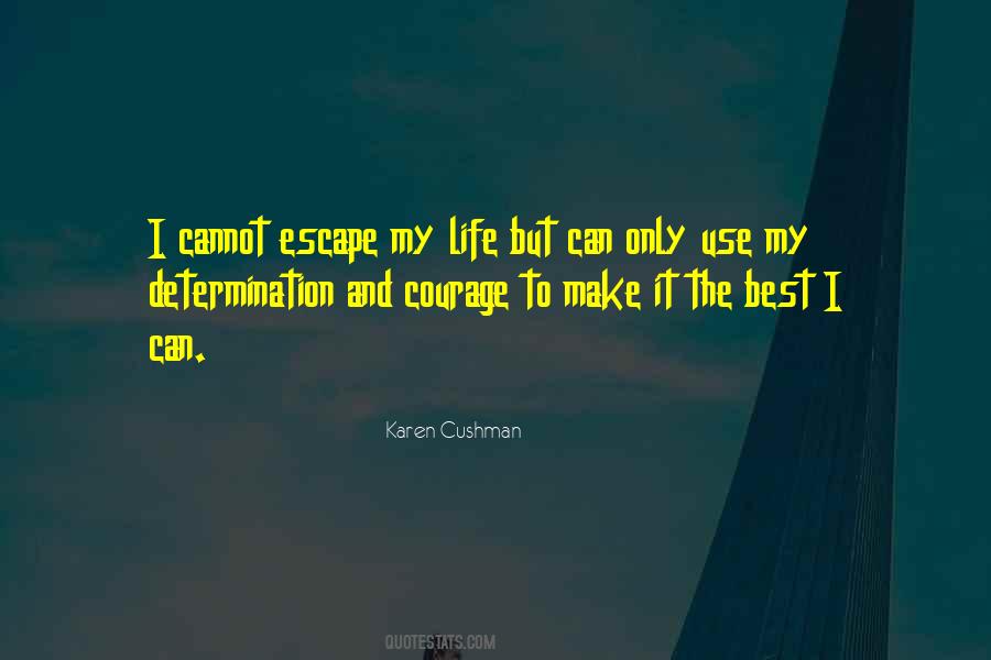 Best Courage Quotes #1282221