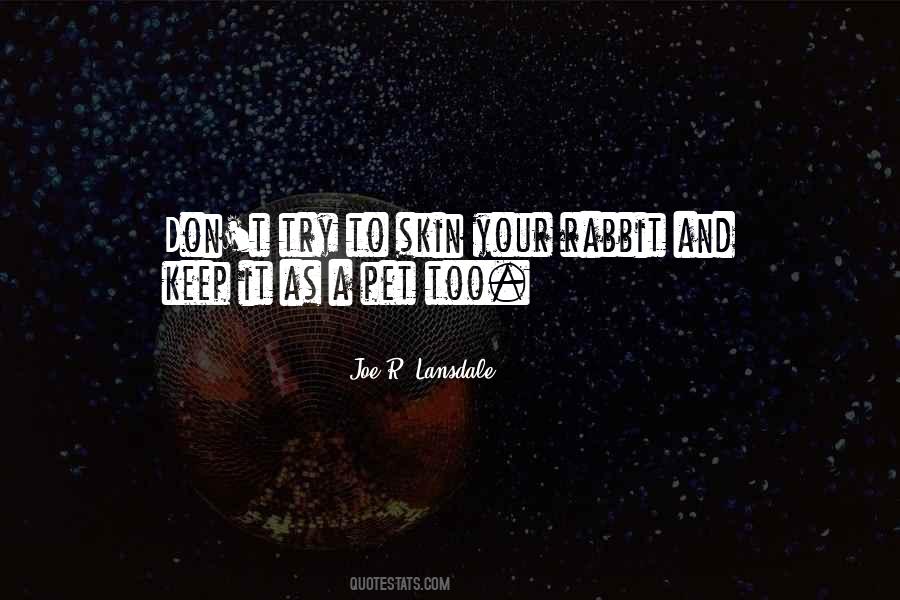 Pet Rabbit Quotes #506841