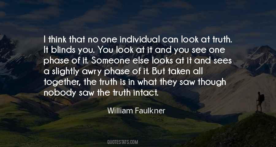 Someone Else Sees You Quotes #1829877