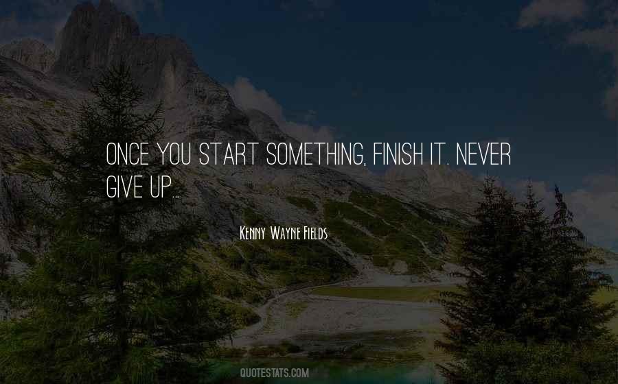 Start Finish Quotes #1326334