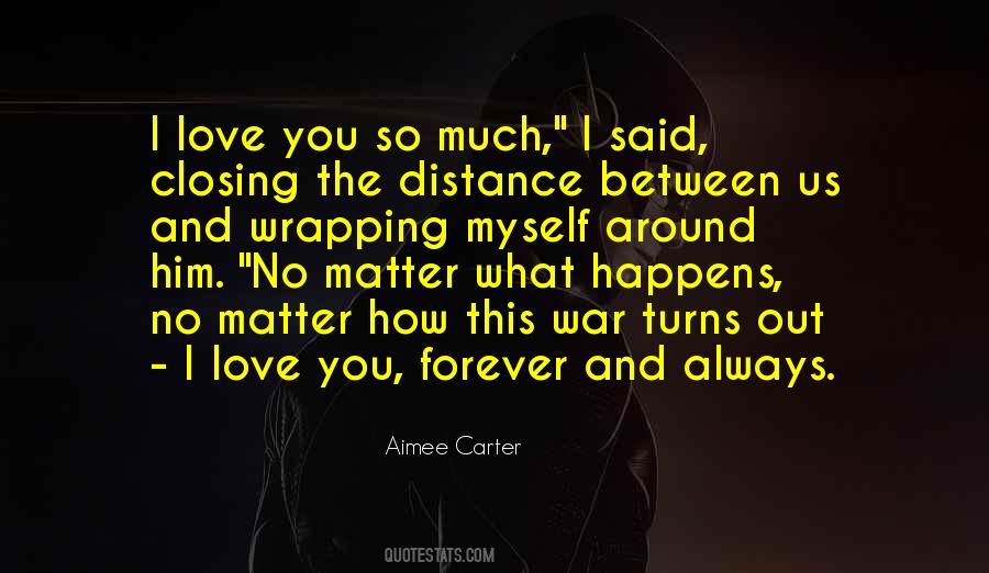 The Love Between Us Quotes #1327691