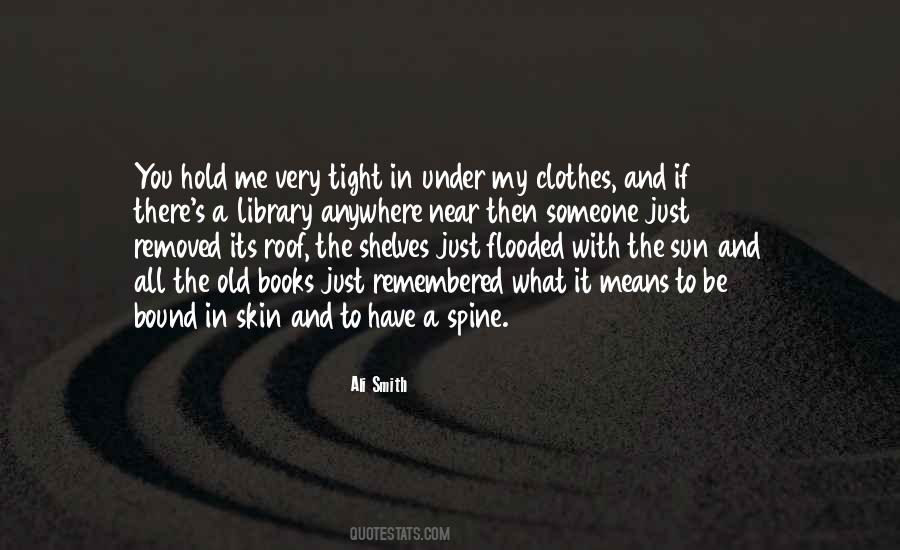 Have A Spine Quotes #164316