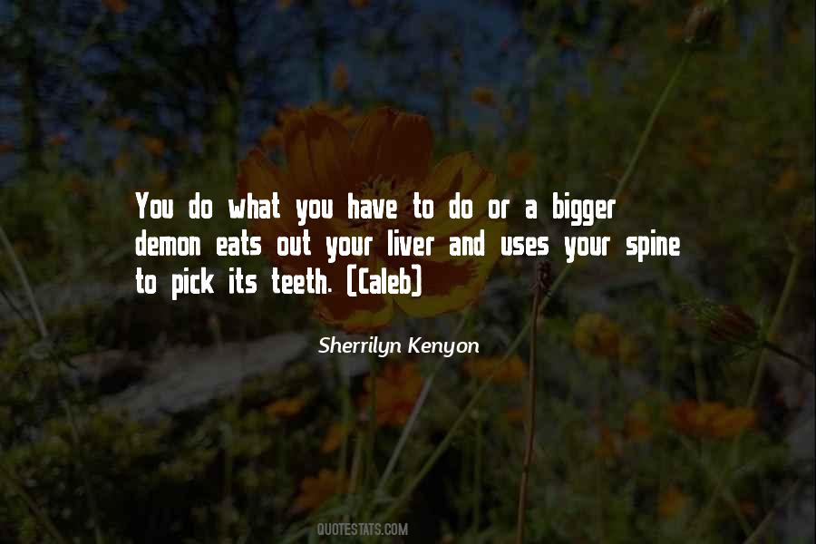 Have A Spine Quotes #830422