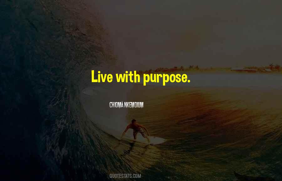 With Purpose Quotes #1134080