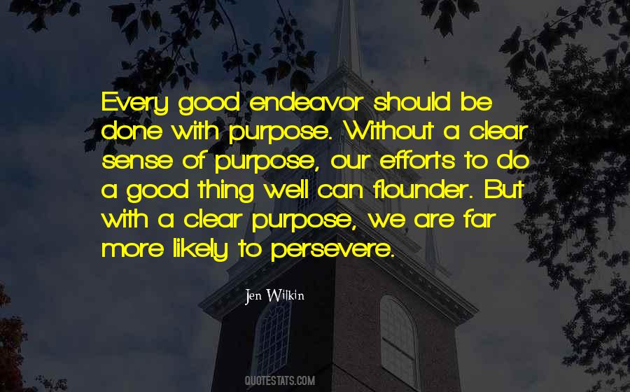 With Purpose Quotes #73890