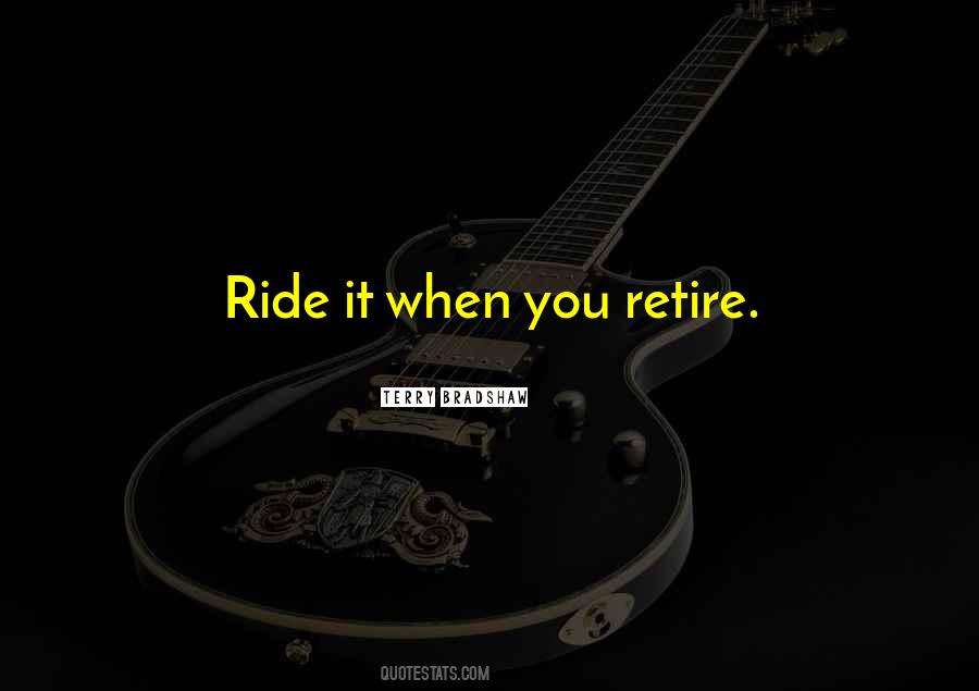 Best Ride Quotes #1430762