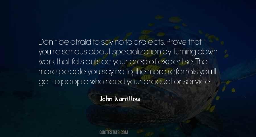 No Need To Work Quotes #1572281
