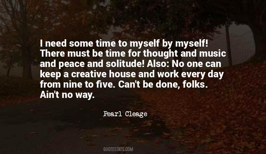 No Need To Work Quotes #1840843