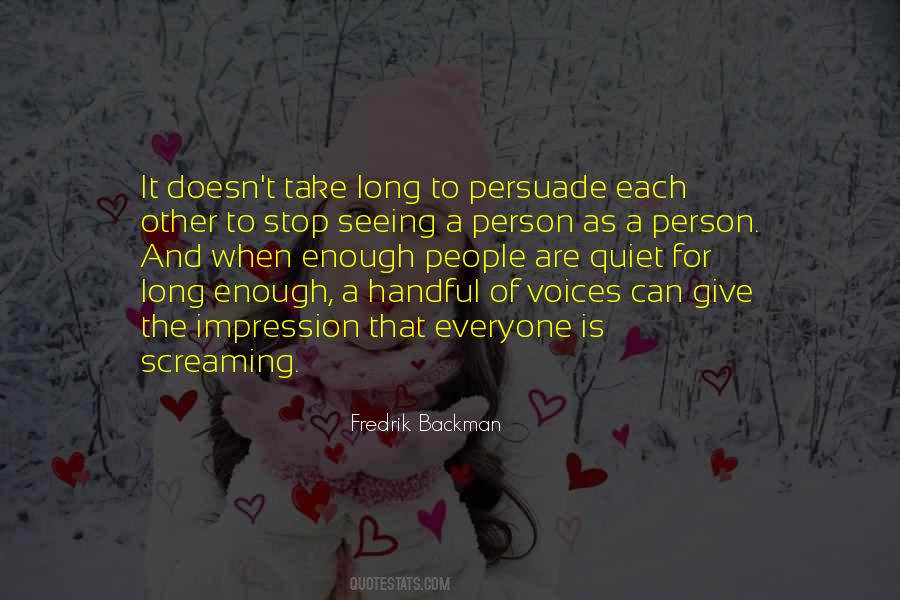 Quotes About Everyone Having A Voice #87348