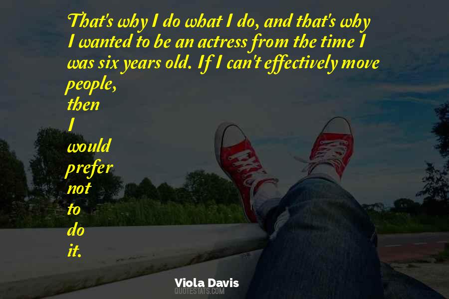 Old Actress Quotes #346245