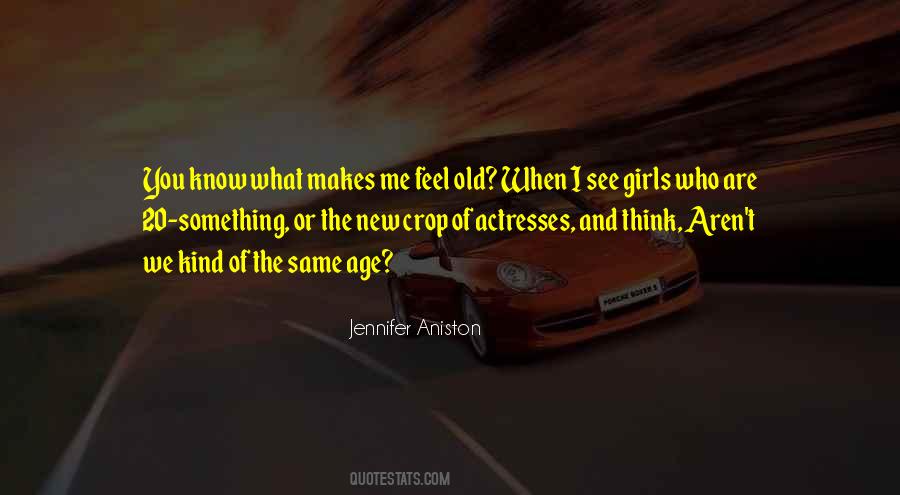 Old Actress Quotes #611085