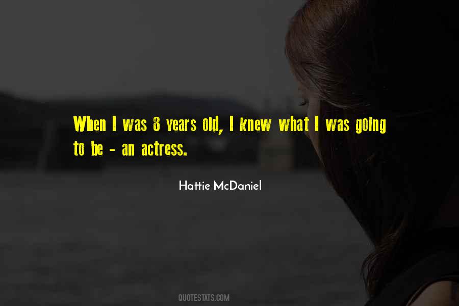 Old Actress Quotes #657957