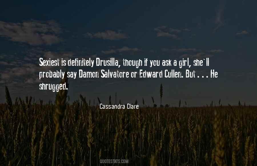 Drusilla Quotes #833035