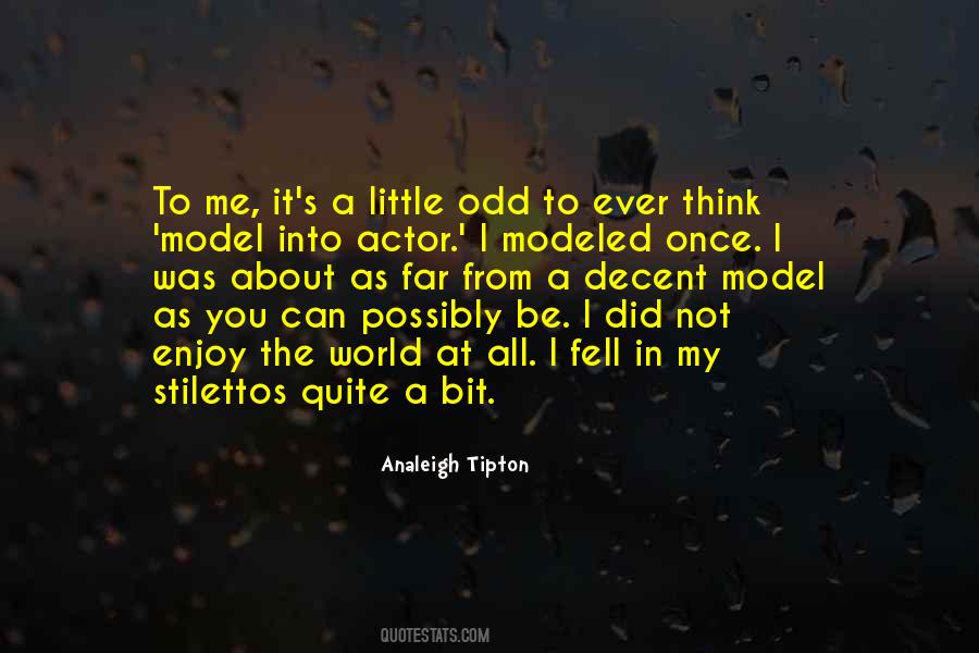 A Little Bit About Me Quotes #1639260