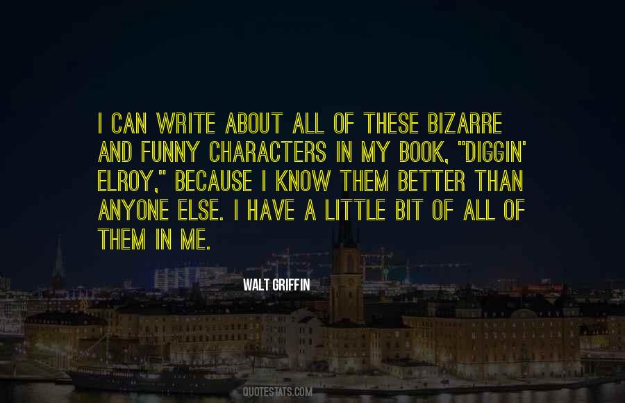 A Little Bit About Me Quotes #1741500