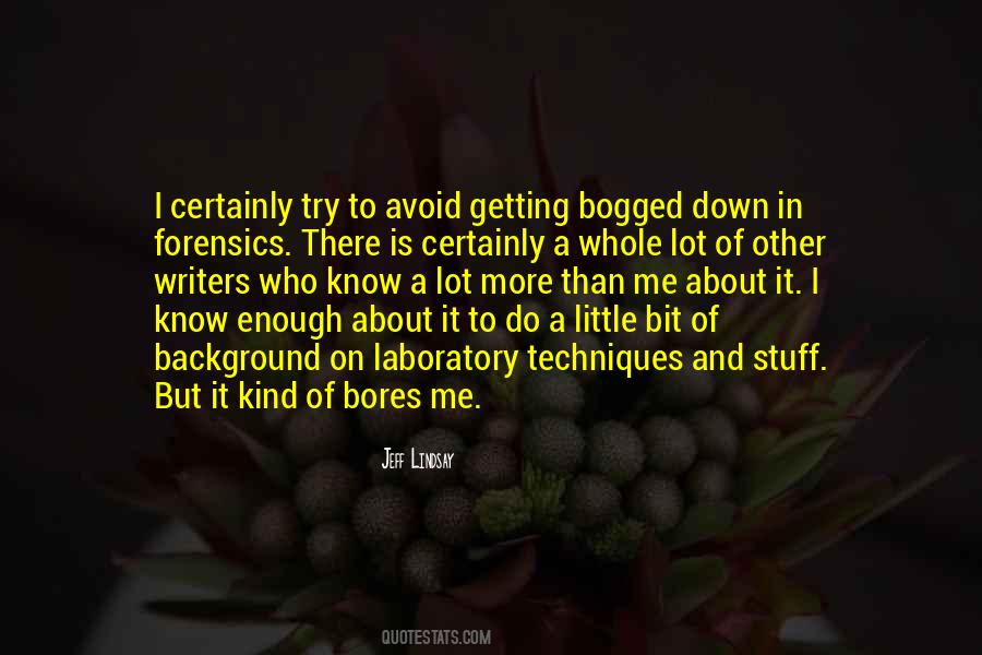 A Little Bit About Me Quotes #251162