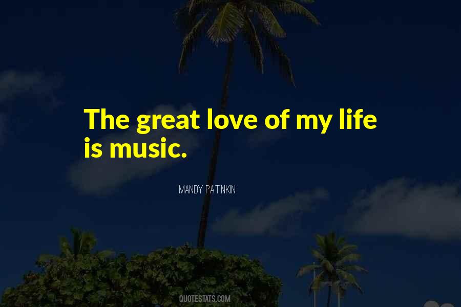 Love Is Music Quotes #655780