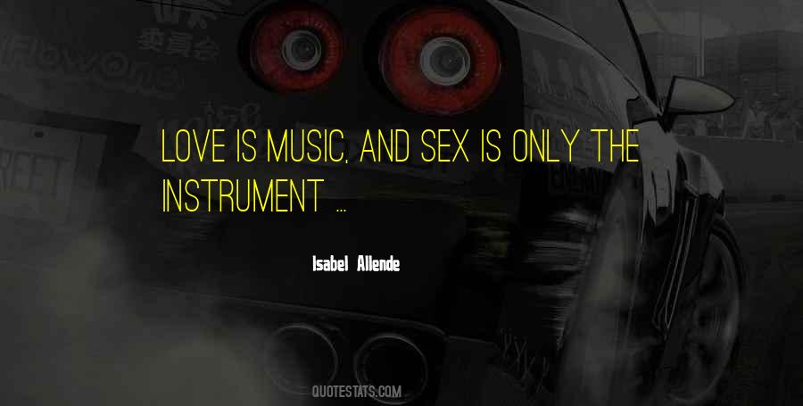Love Is Music Quotes #916610