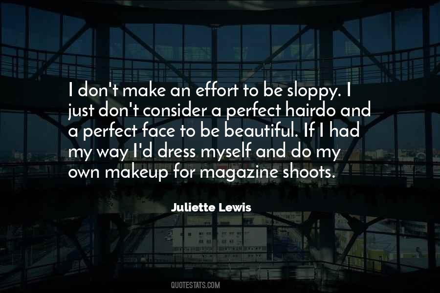Perfect Effort Quotes #1361578
