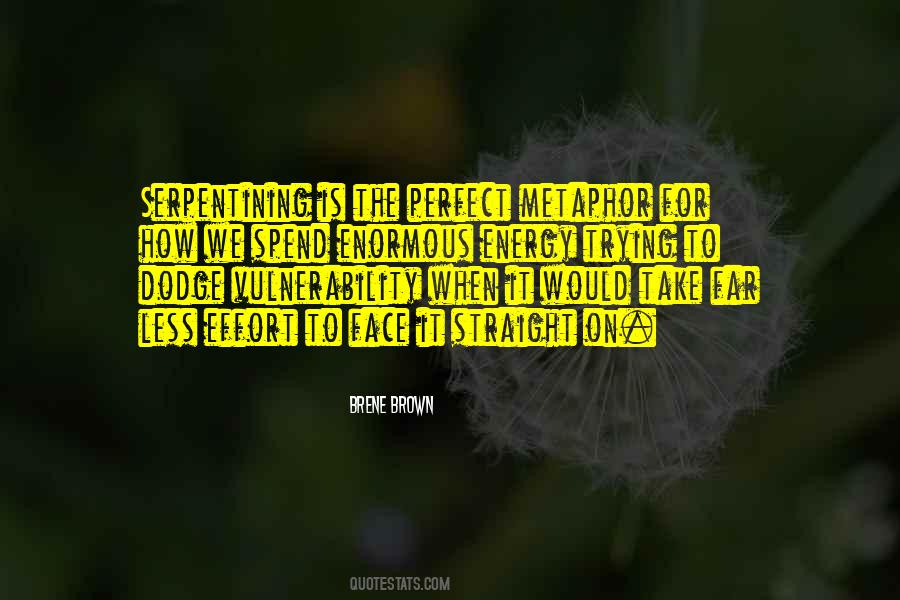 Perfect Effort Quotes #696519