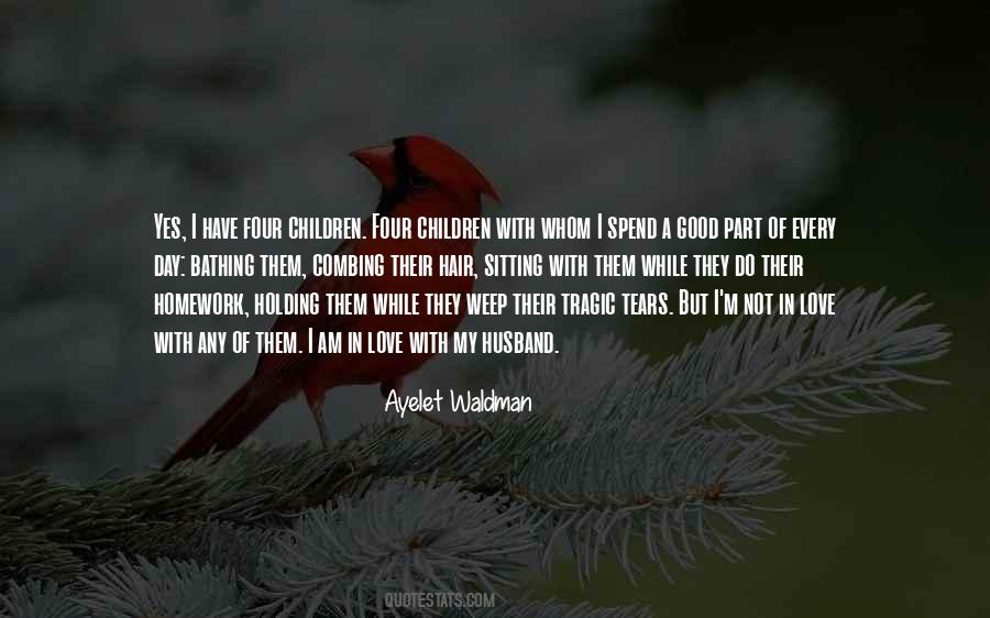 Yes I Am In Love Quotes #1814399