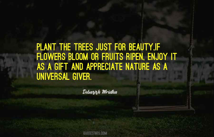 Love For Trees Quotes #1497313