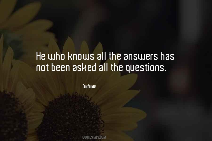 All The Questions Quotes #1128841