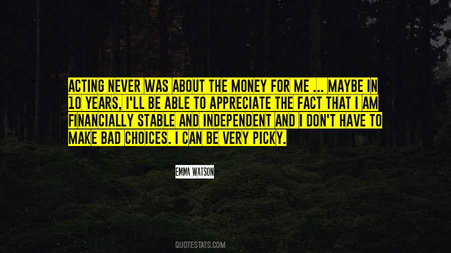 Be Financially Independent Quotes #1740656