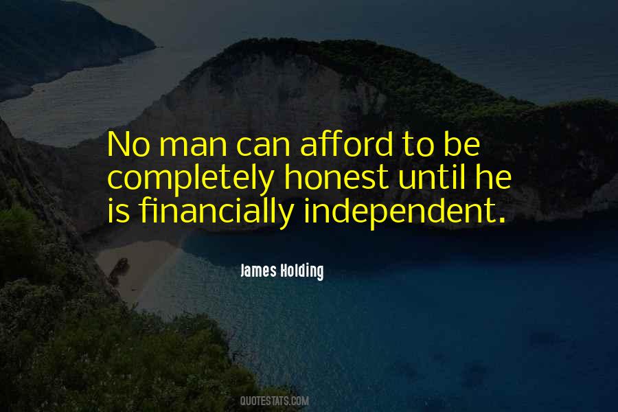 Be Financially Independent Quotes #907364