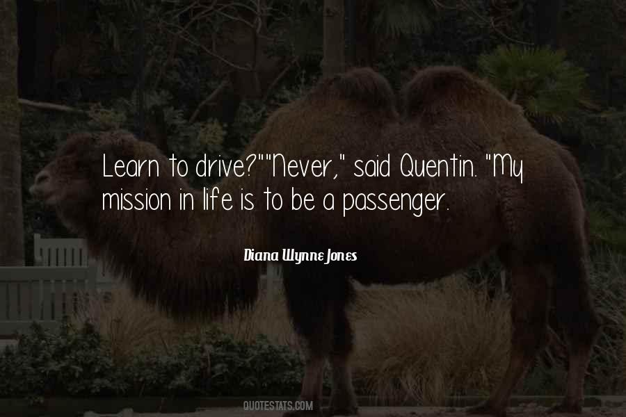 Life Is A Mission Quotes #1077265