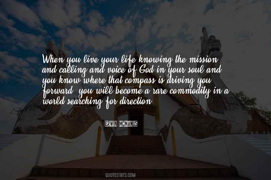 Life Is A Mission Quotes #281781
