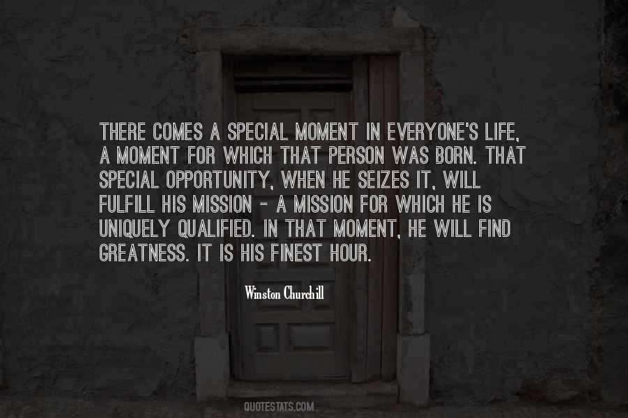 Life Is A Mission Quotes #663517