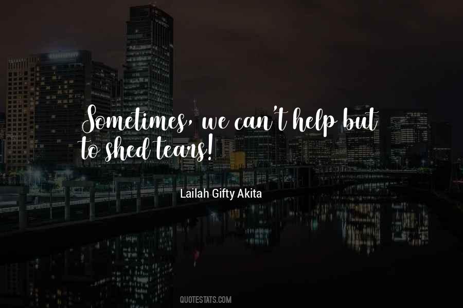 Dry Tears Quotes #13350