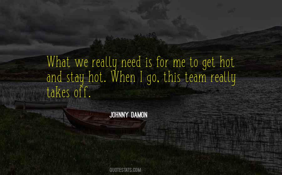 Off We Go Quotes #618652