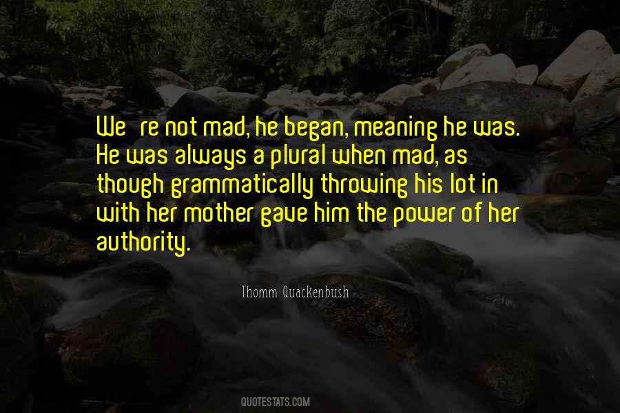 Father Power Quotes #1310312