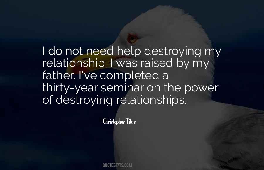 Father Power Quotes #1875255