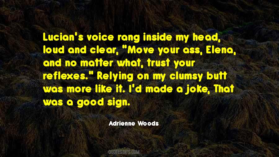 Quotes About Inside Voice #179820