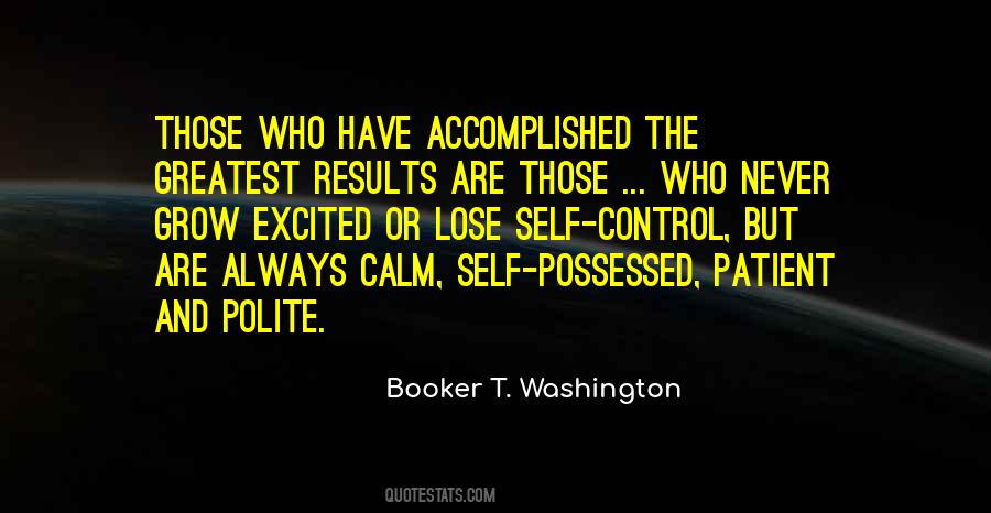 Patient And Calm Quotes #809850