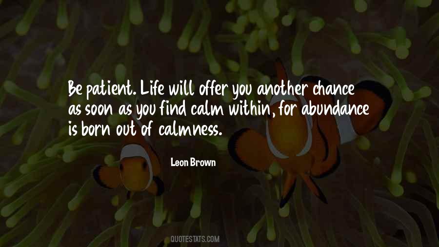 Patient And Calm Quotes #966005