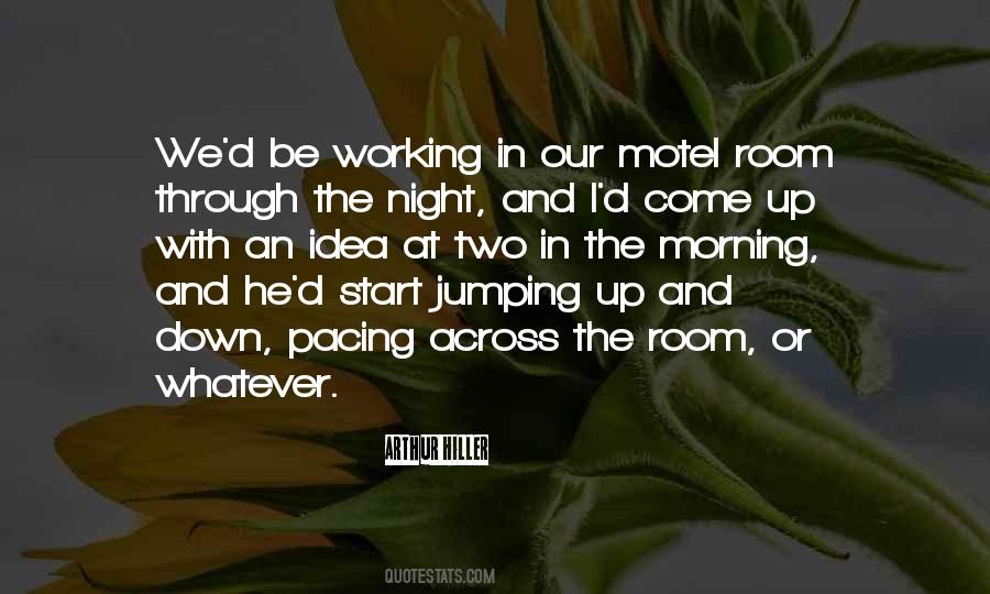 Working At Night Quotes #1122722
