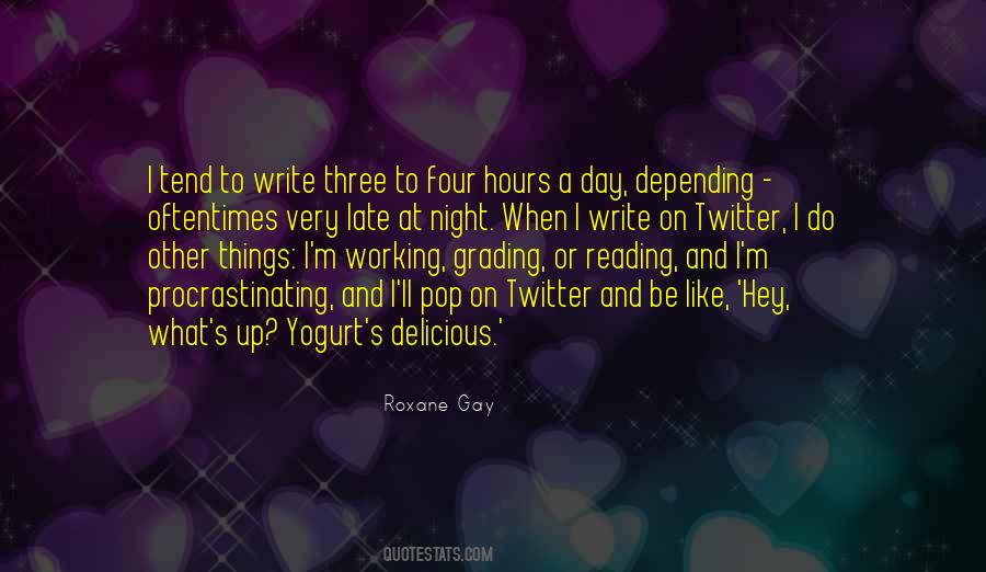 Working At Night Quotes #676863