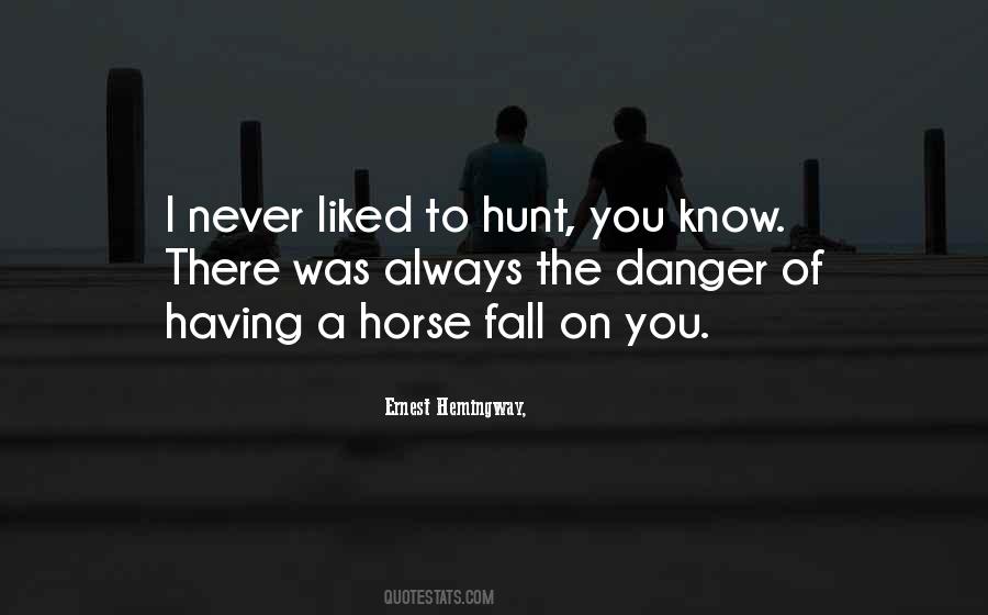 If You Fall Off A Horse Quotes #345306