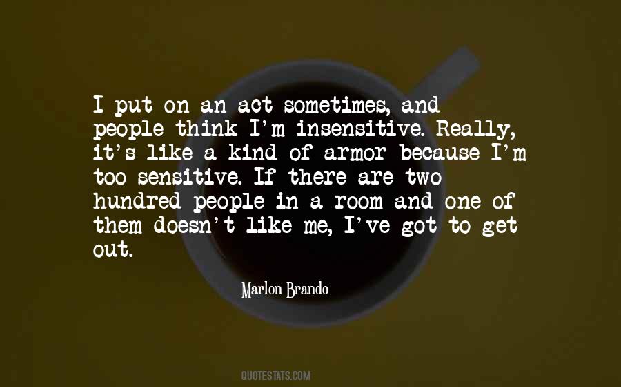 Quotes About Insensitive People #1769672