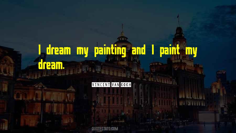 Van Gogh Painting Quotes #569596
