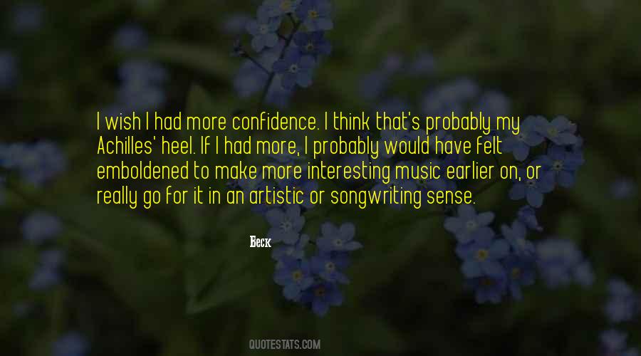 My Achilles Heel Quotes #1530379