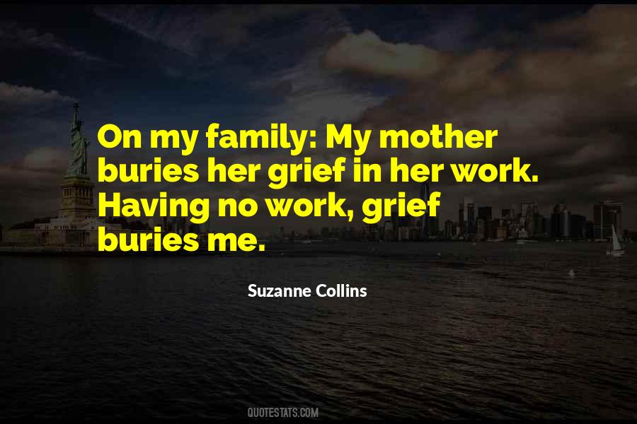 Family Grief Quotes #610213