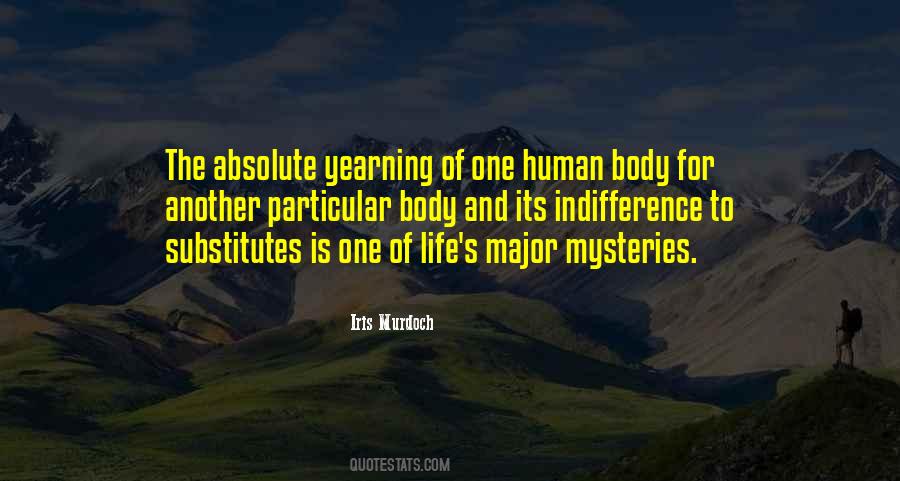 Quotes About The Mysteries Of Life #1094824
