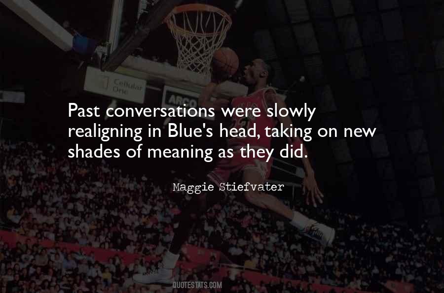 Quotes About Taking It Slowly #814432